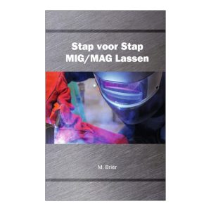 Instructieboek Stap voor Stap MIG/MAG Lassen | hardcover
